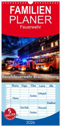 Vorderes Coverbild Familienplaner 2026 - Berufsfeuerwehr Braunschweig mit 5 Spalten (Wandkalender, 21 x 45 cm) CALVENDO