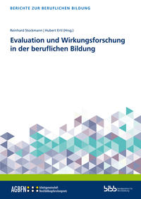 Evaluation und Wirkungsforschung in der beruflichen Bildung