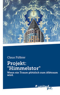 Projekt: "Himmelstor"