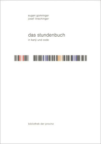 eugen gomringer | josef linschinger – das stundenbuch