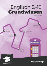 Englisch Grundwissen Klasse 5 bis 10 in Grammatik – Übungsbuch, Lernheft, Aufgaben mit Lösungen – für Realschule & Gymnasium
