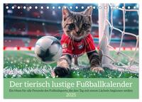 Der tierisch lustige Fußballkalender (Tischkalender 2025 DIN A5 quer), CALVENDO Monatskalender