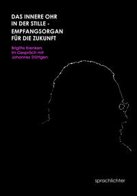 Das innere Ohr in der Stille