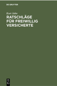 Vorderes Coverbild Ratschläge für freiwillig Versicherte