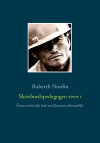 Skrivbordspedagogen river i