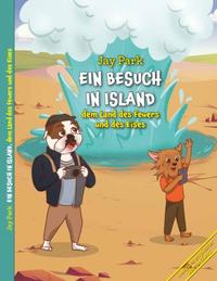 Vorderes Coverbild Ein Besuch in Island, dem Land des Feuers und des Eises