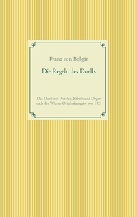 Die Regeln des Duells