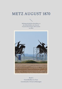Metz August 1870 Band 2