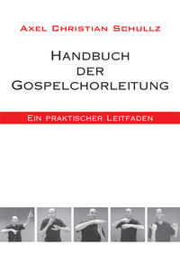 Vorderes Coverbild Handbuch der Gospelchorleitung