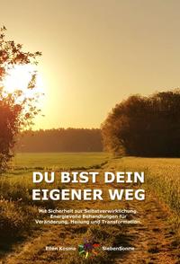 DU BIST DEIN EIGENER WEG
