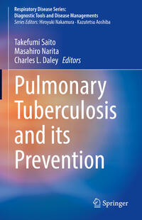 Pulmonary Tuberculosis and Its Prevention