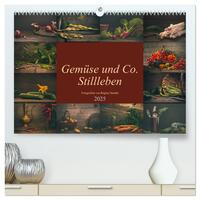 Gemüse und Co. Stillleben (hochwertiger Premium Wandkalender 2025 DIN A2 quer), Kunstdruck in Hochglanz