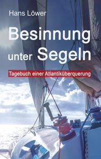 Vorderes Coverbild Besinnung unter Segeln