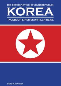 Die Demokratische Volksrepublik KOREA