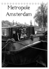 Metropole Amsterdam (Tischkalender 2025 DIN A5 hoch), CALVENDO Monatskalender