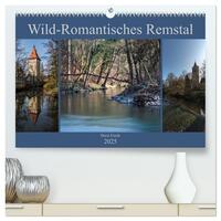 Vorderes Coverbild Wild-Romantisches Remstal (hochwertiger Premium Wandkalender 2025 DIN A2 quer), Kunstdruck in Hochglanz