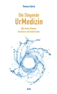 Die Singende UrMedizin