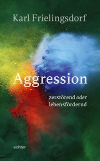 Aggression –
