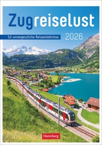 Vorderes Coverbild Zugreiselust Wochen-Kulturkalender 2026 - 53 unvergessliche Reiseerlebnisse