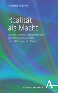 Realität als Macht