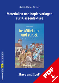 Begleitmaterial: Ins Mittelalter und zurück