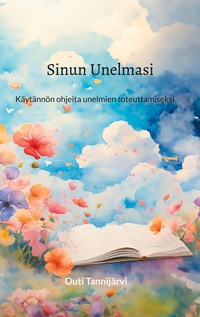 Sinun Unelmasi