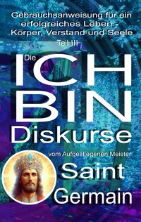 Die ICH BIN Diskurse