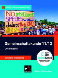 Kolleg Politik und Wirtschaft – Baden-Württemberg - neu / Gemeinschaftskunde BW 11/12 neu: Gesamtband