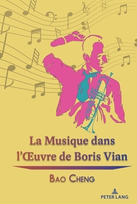 Vorderes Coverbild La Musique dans l’Œuvre de Boris Vian