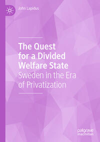 The Quest for a Divided Welfare State