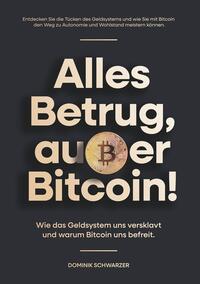 Vorderes Coverbild Alles Betrug, außer Bitcoin!