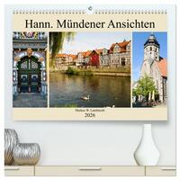 Hann. Mündener Ansichten (hochwertiger Premium Wandkalender 2026 DIN A2 quer), Kunstdruck in Hochglanz