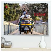 Willkommen in Indien 2025 (hochwertiger Premium Wandkalender 2025 DIN A2 quer), Kunstdruck in Hochglanz