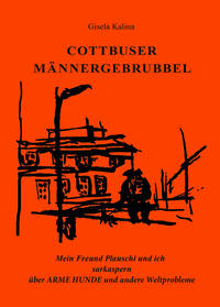 Cottbuser Männergebrubbel