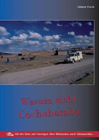 Warum nicht Cochabamba