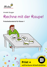 Rechne mit der Raupe!