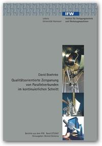 Qualitätsorientierte Zerspanung von Parallelverbunden im kontinuierlichen Schnitt
