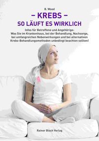 Krebs – so läuft es wirklich