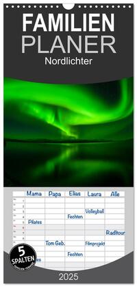 Familienplaner 2025 - Nordlichter mit 5 Spalten (Wandkalender, 21 x 45 cm) CALVENDO