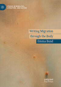 Writing Migration through the Body