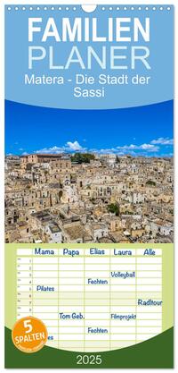 Familienplaner 2025 - Matera - Die Stadt der Sassi mit 5 Spalten (Wandkalender, 21 x 45 cm) CALVENDO