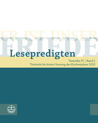 Er ist unser Friede. Lesepredigten Textreihe IV/Bd. 2