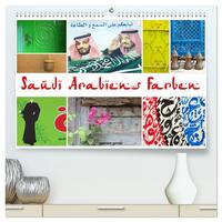 Saudi Arabiens Farben (hochwertiger Premium Wandkalender 2025 DIN A2 quer), Kunstdruck in Hochglanz