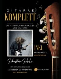Vorderes Coverbild Gitarre Komplett - Das Handbuch für Konzert- und E-Gitarre