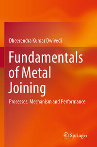 Fundamentals of Metal Joining