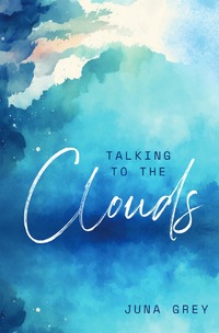 Talking to the Clouds
