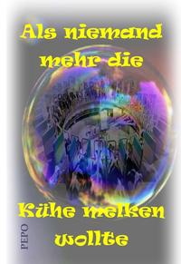Als niemand mehr die Kühe melken wollte
