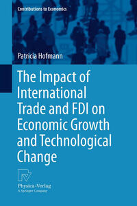 Vorderes Coverbild The Impact of International Trade and FDI on Economic Growth and Technological Change