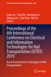 Proceedings of the 4th International Conference on Electrical and Information Technologies for Rail Transportation (EITRT) 2019