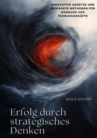Erfolg durch strategisches Denken
